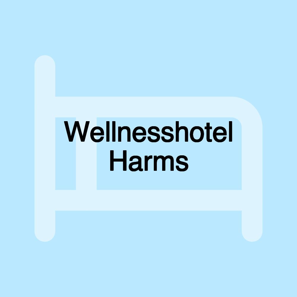 Wellnesshotel Harms