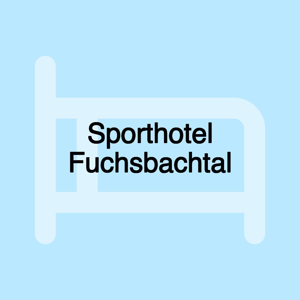 Sporthotel Fuchsbachtal