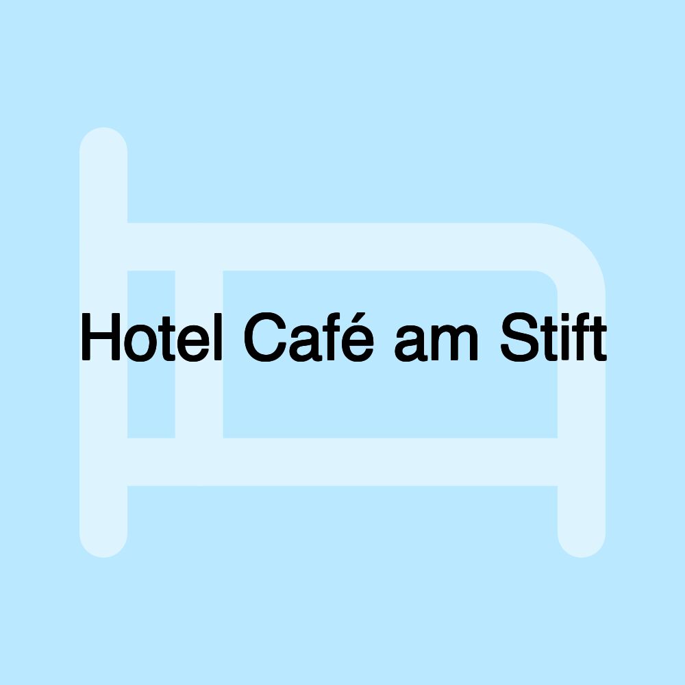 Hotel Café am Stift