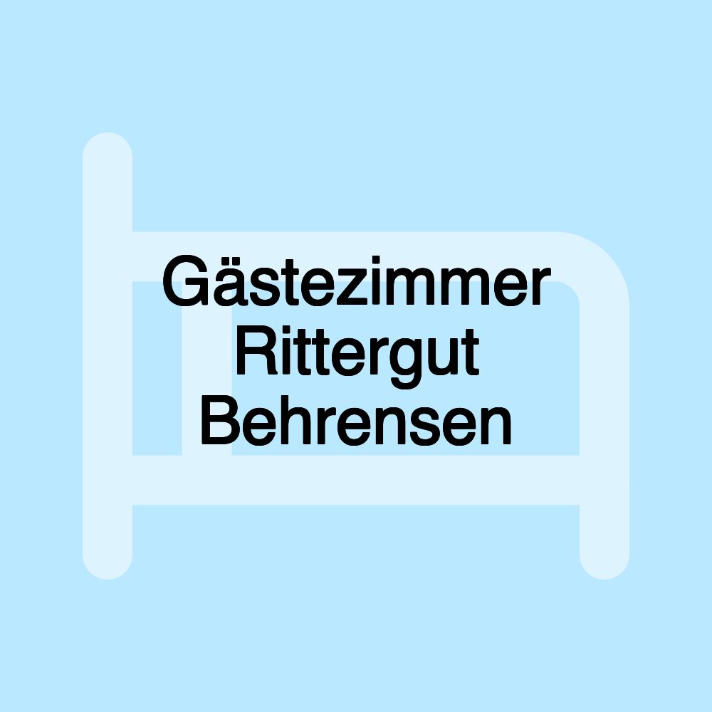 Gästezimmer Rittergut Behrensen