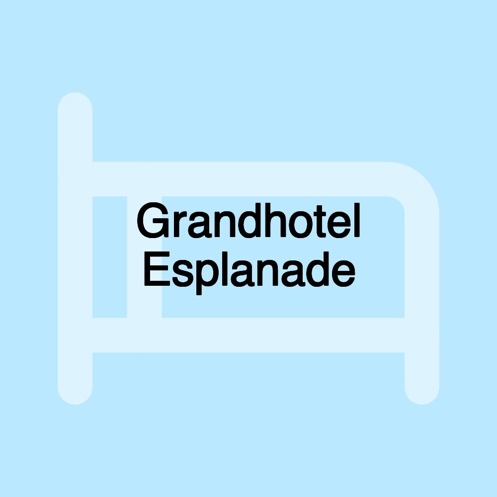 Grandhotel Esplanade