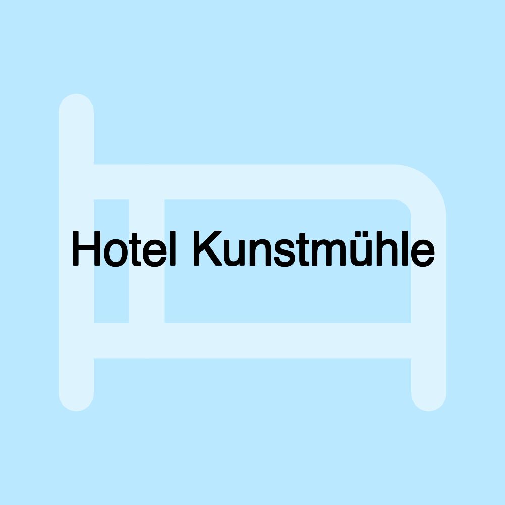 Hotel Kunstmühle