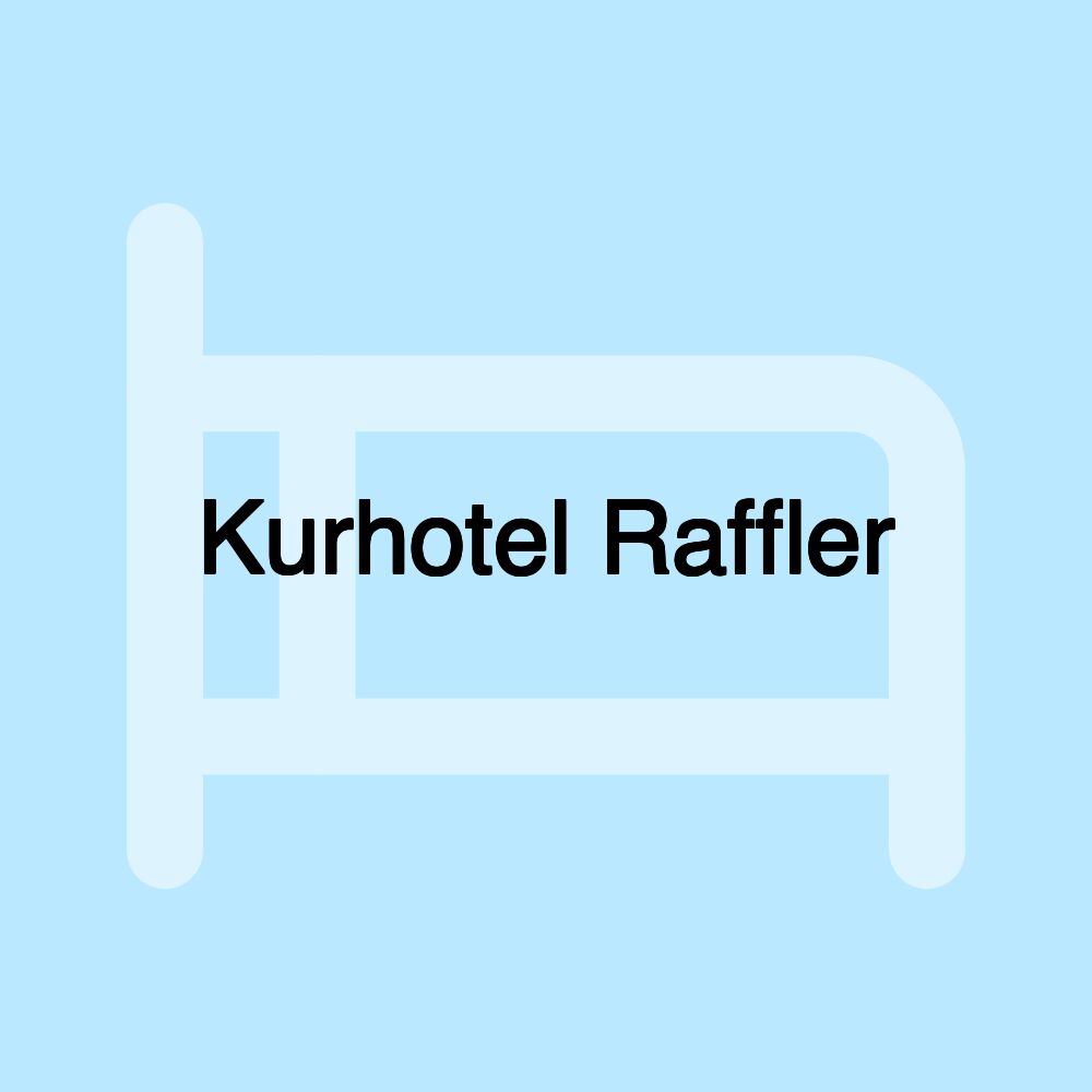 Kurhotel Raffler