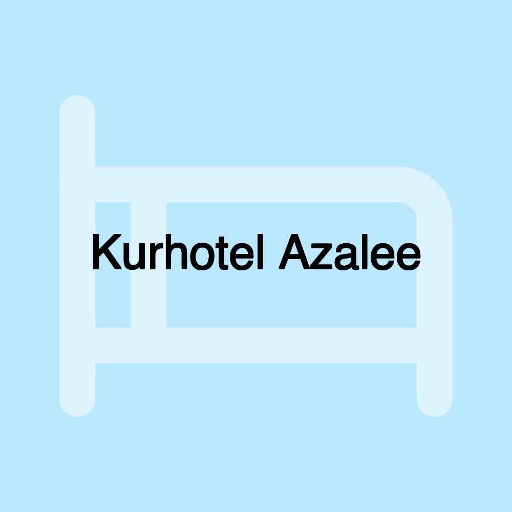 Kurhotel Azalee