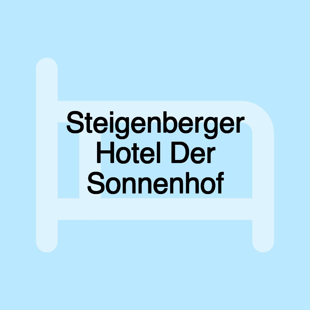 Steigenberger Hotel Der Sonnenhof