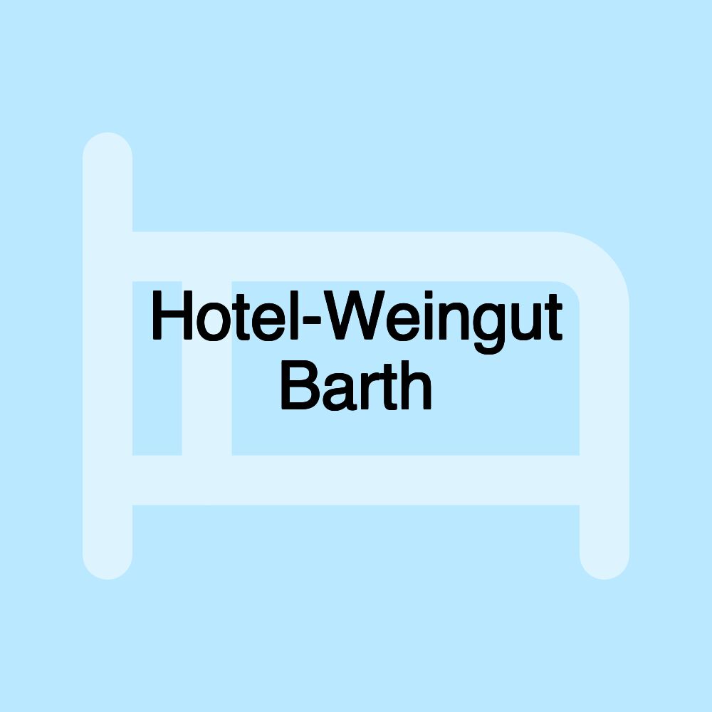 Hotel-Weingut Barth