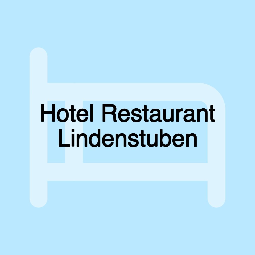 Hotel Restaurant Lindenstuben