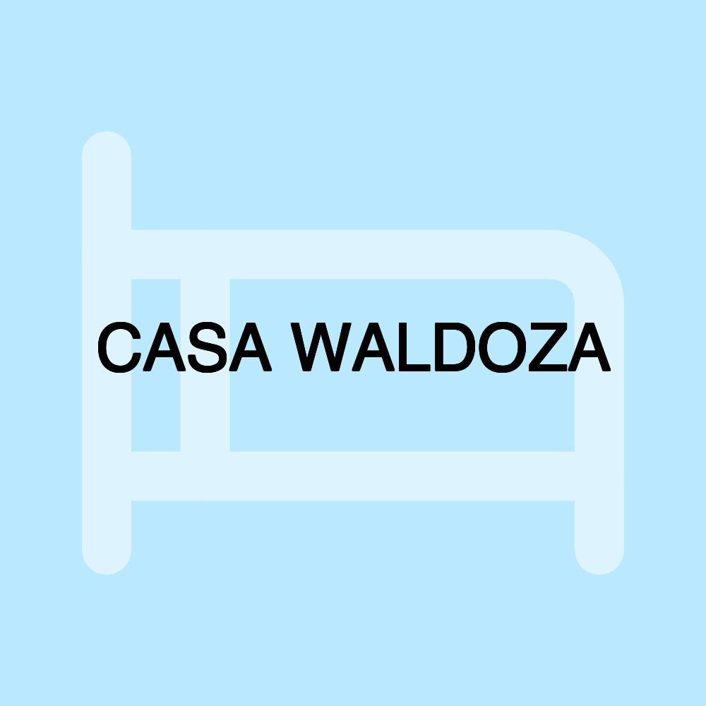 CASA WALDOZA