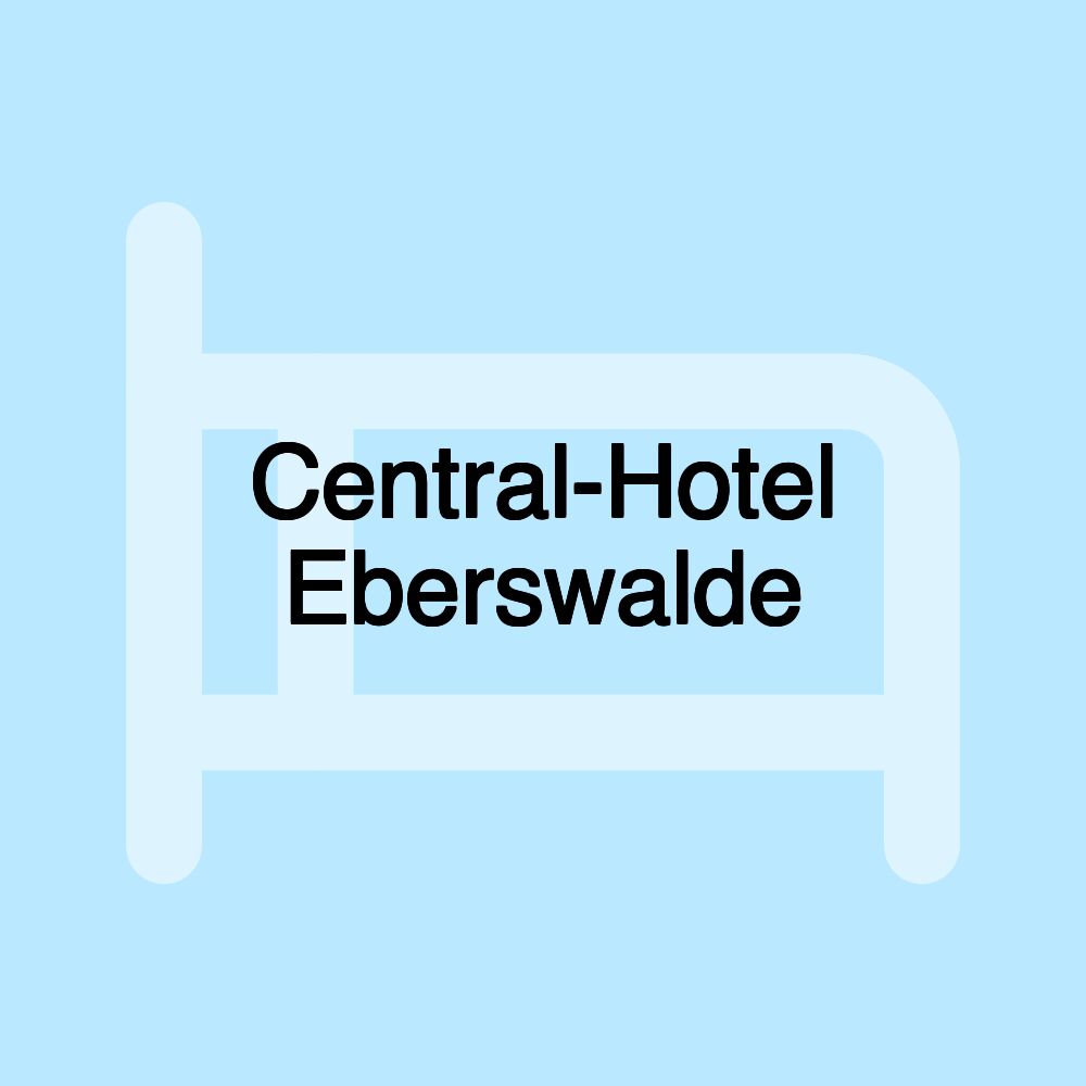 Central-Hotel Eberswalde