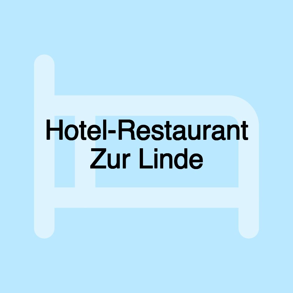 Hotel-Restaurant Zur Linde