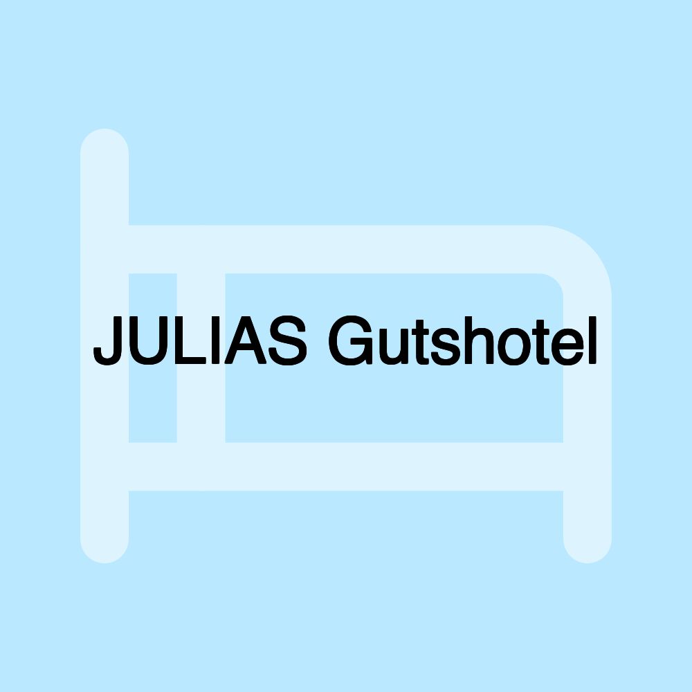 JULIAS Gutshotel