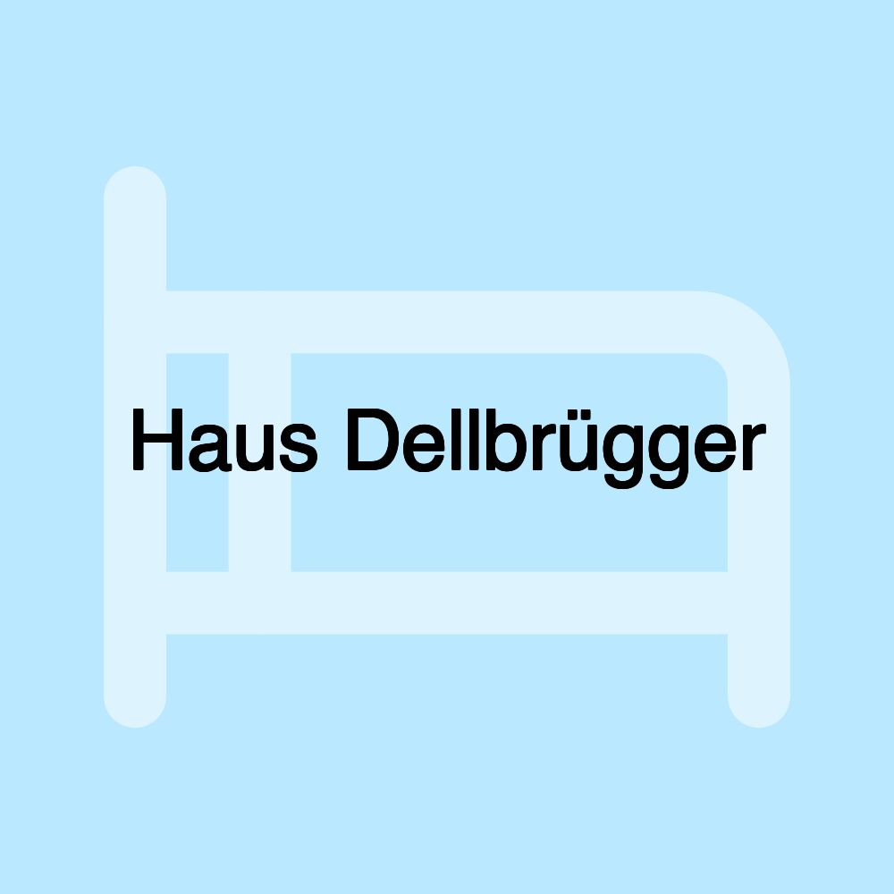 Haus Dellbrügger