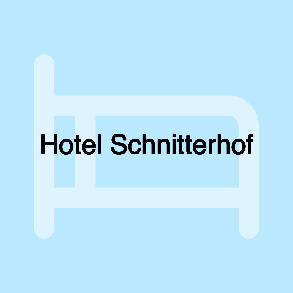 Hotel Schnitterhof