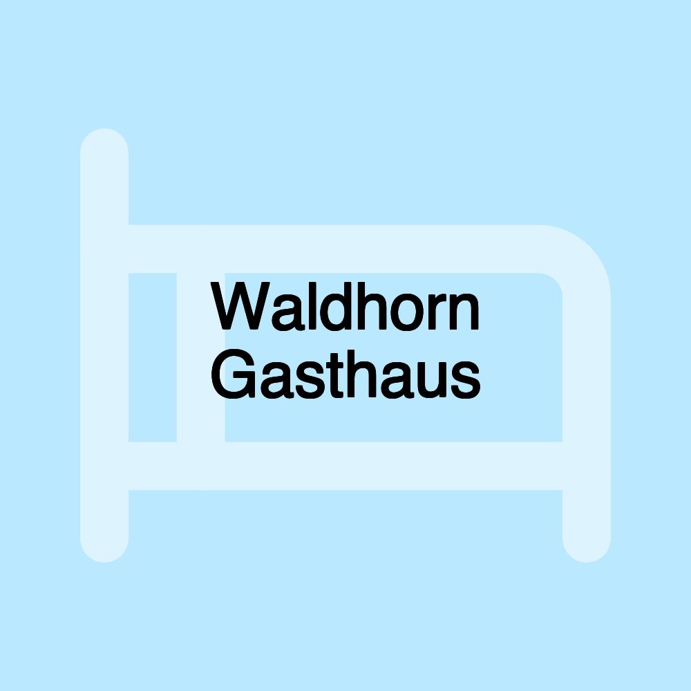 Waldhorn Gasthaus