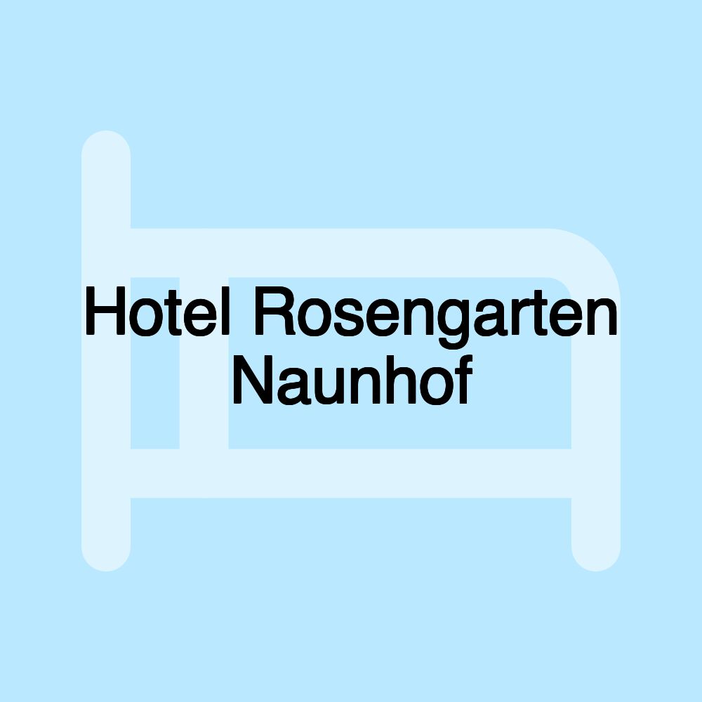 Hotel Rosengarten Naunhof