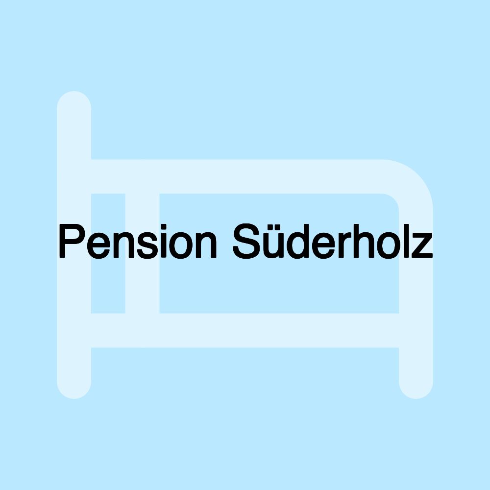 Pension Süderholz