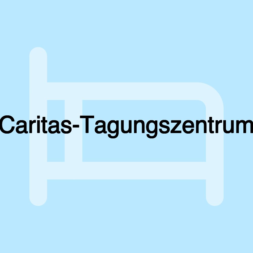 Caritas-Tagungszentrum