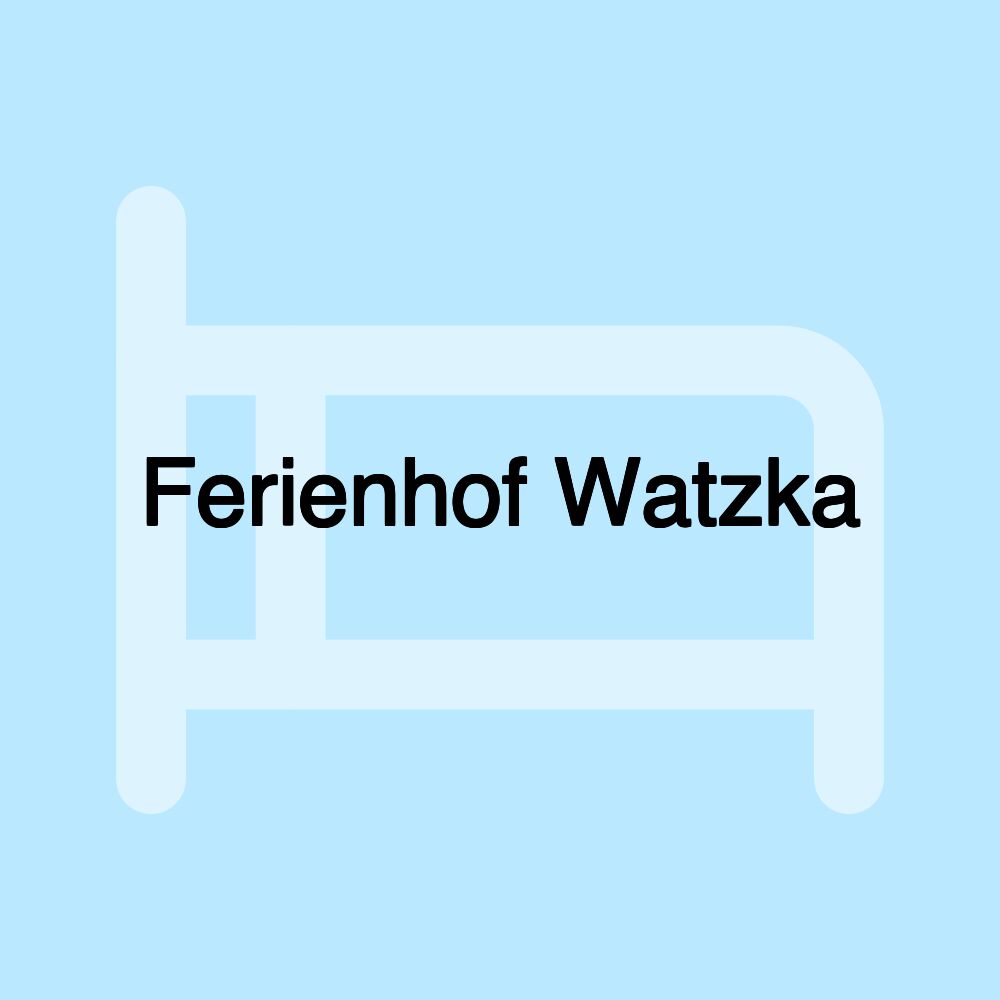 Ferienhof Watzka