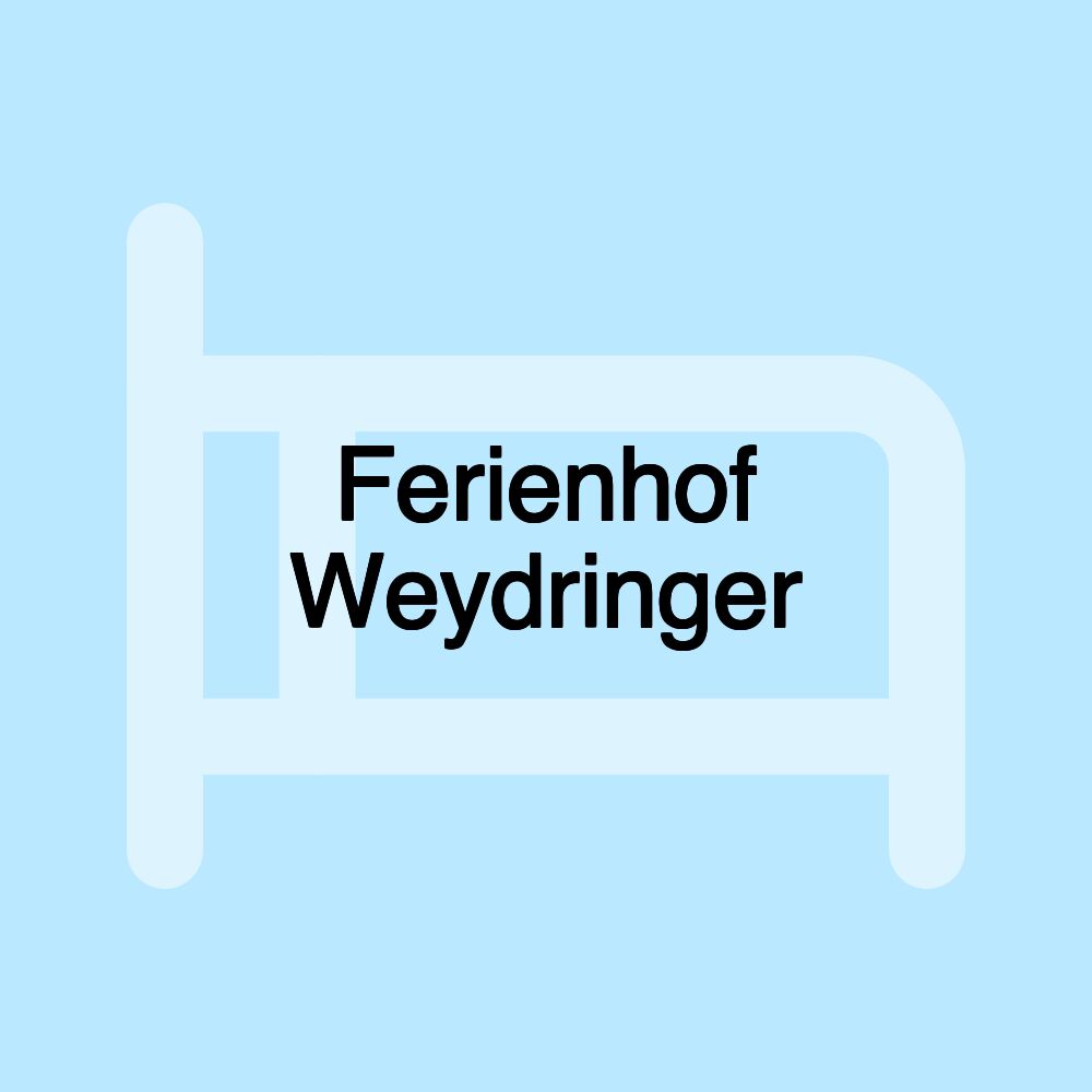 Ferienhof Weydringer