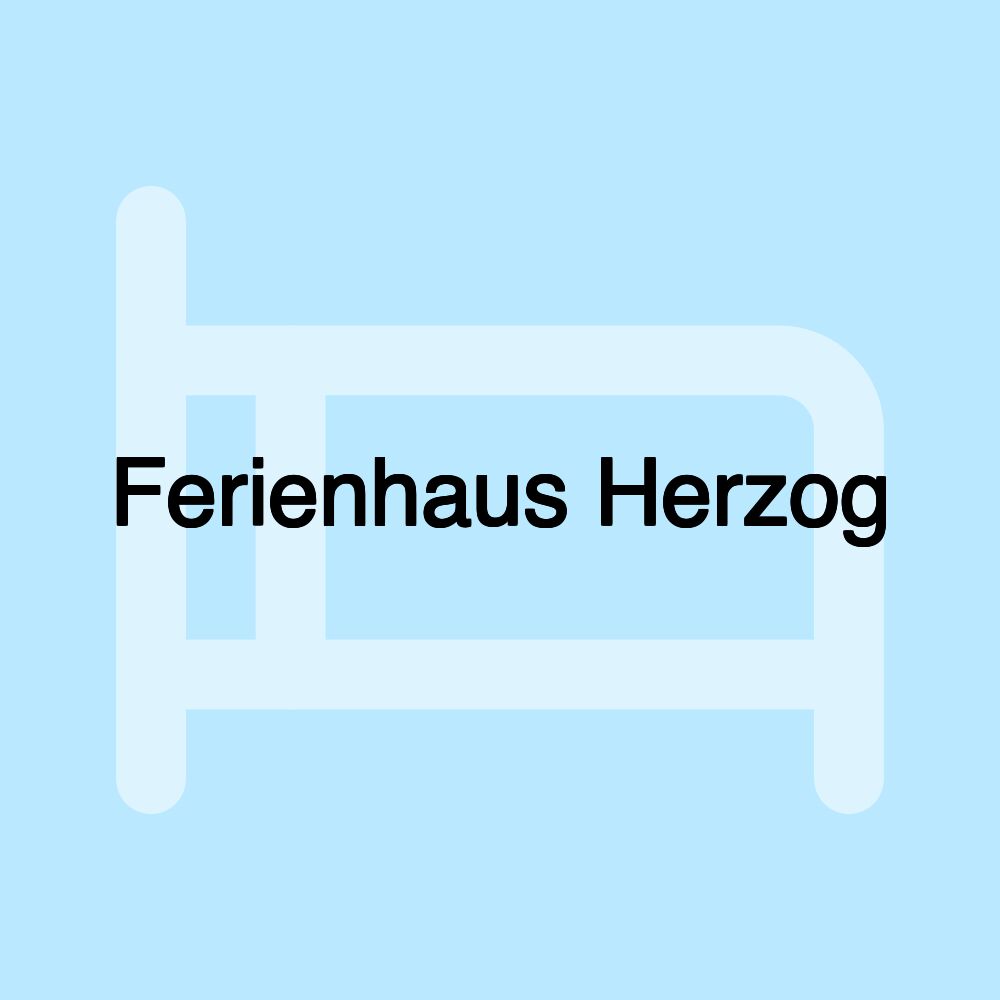 Ferienhaus Herzog