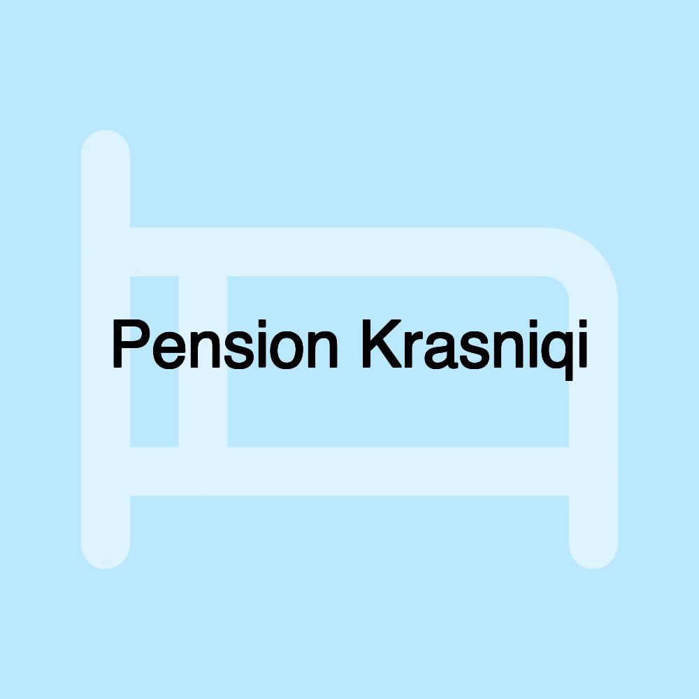 Pension Krasniqi