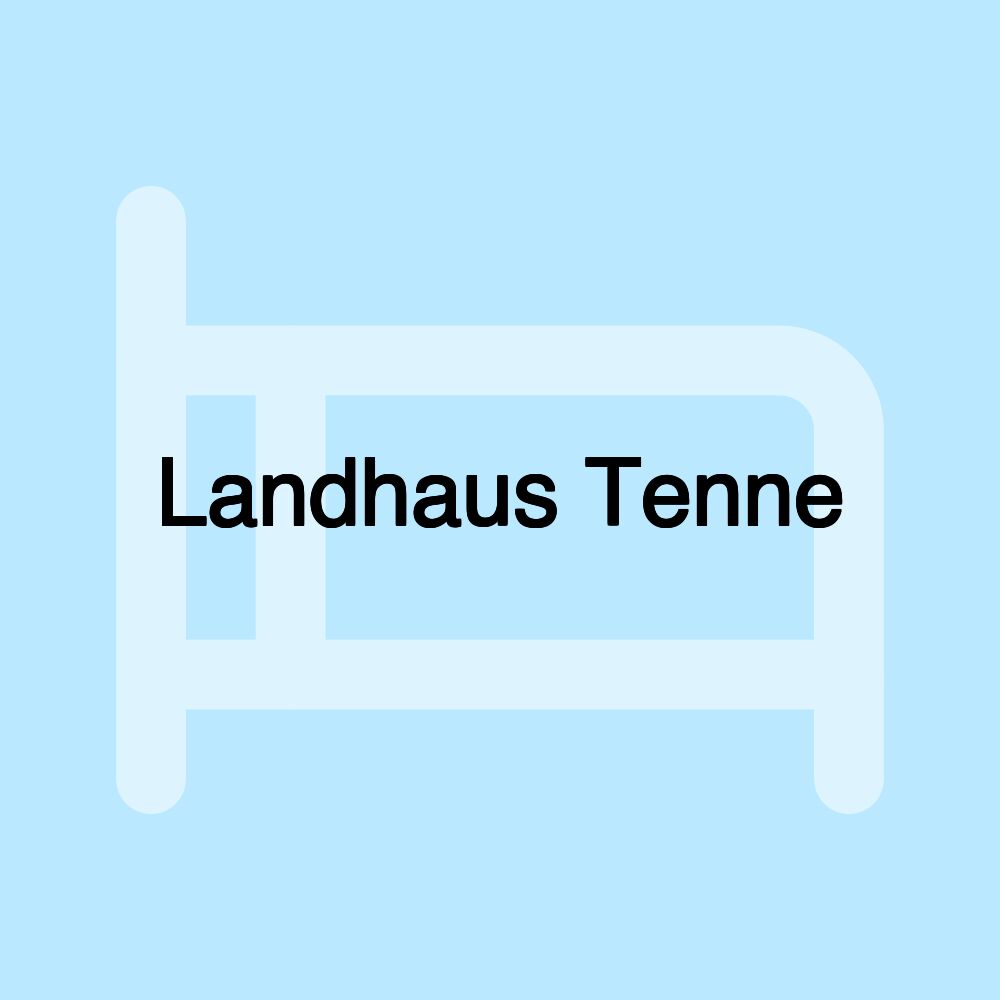 Landhaus Tenne