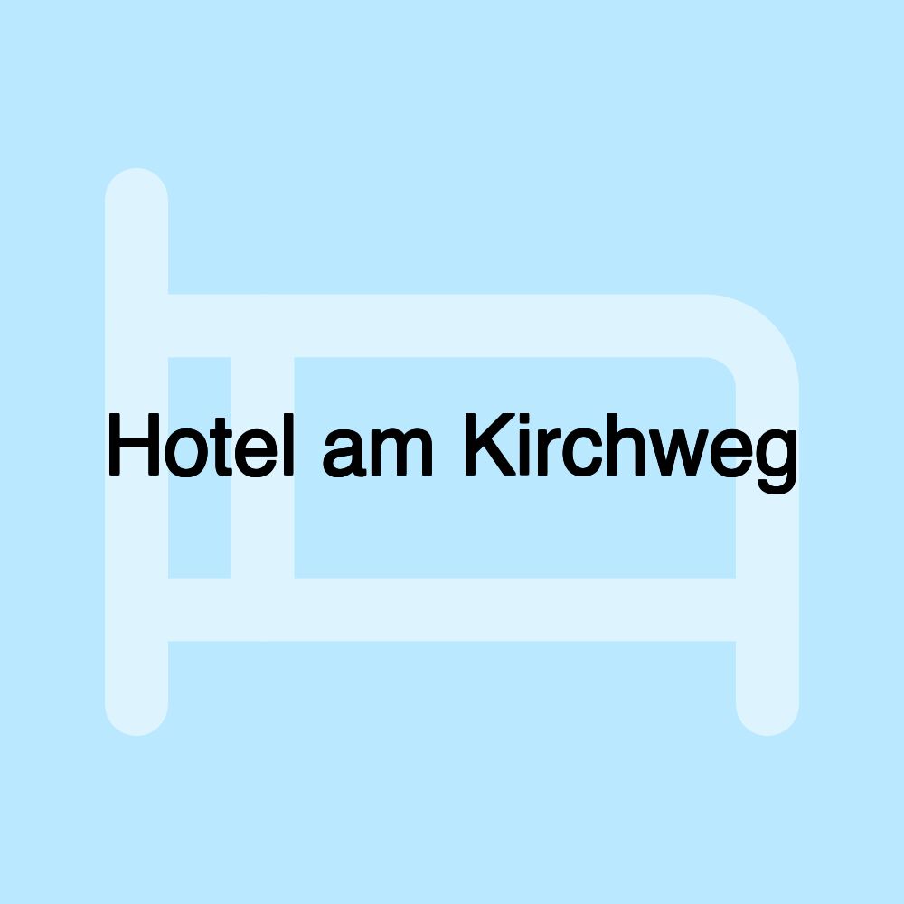 Hotel am Kirchweg