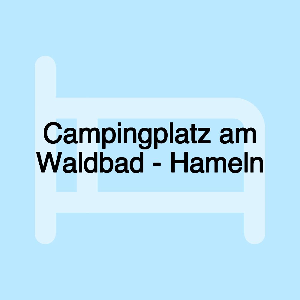 Campingplatz am Waldbad - Hameln