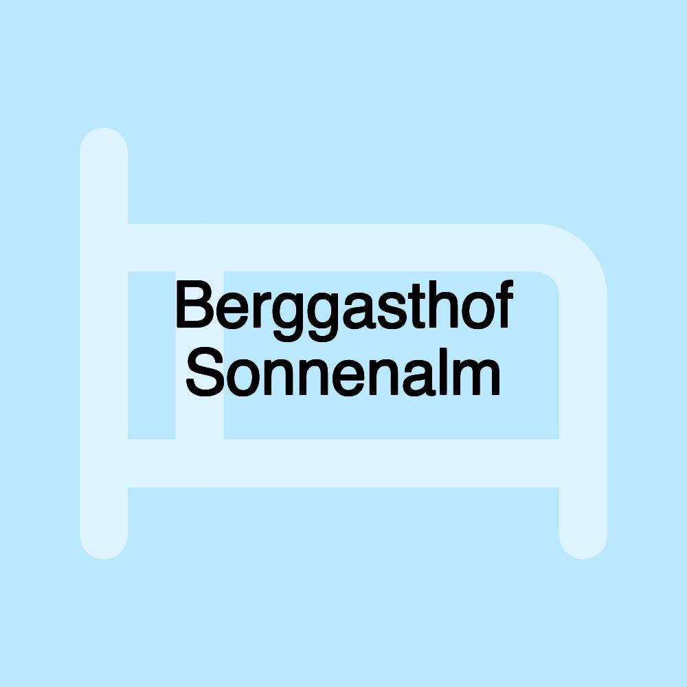 Berggasthof Sonnenalm