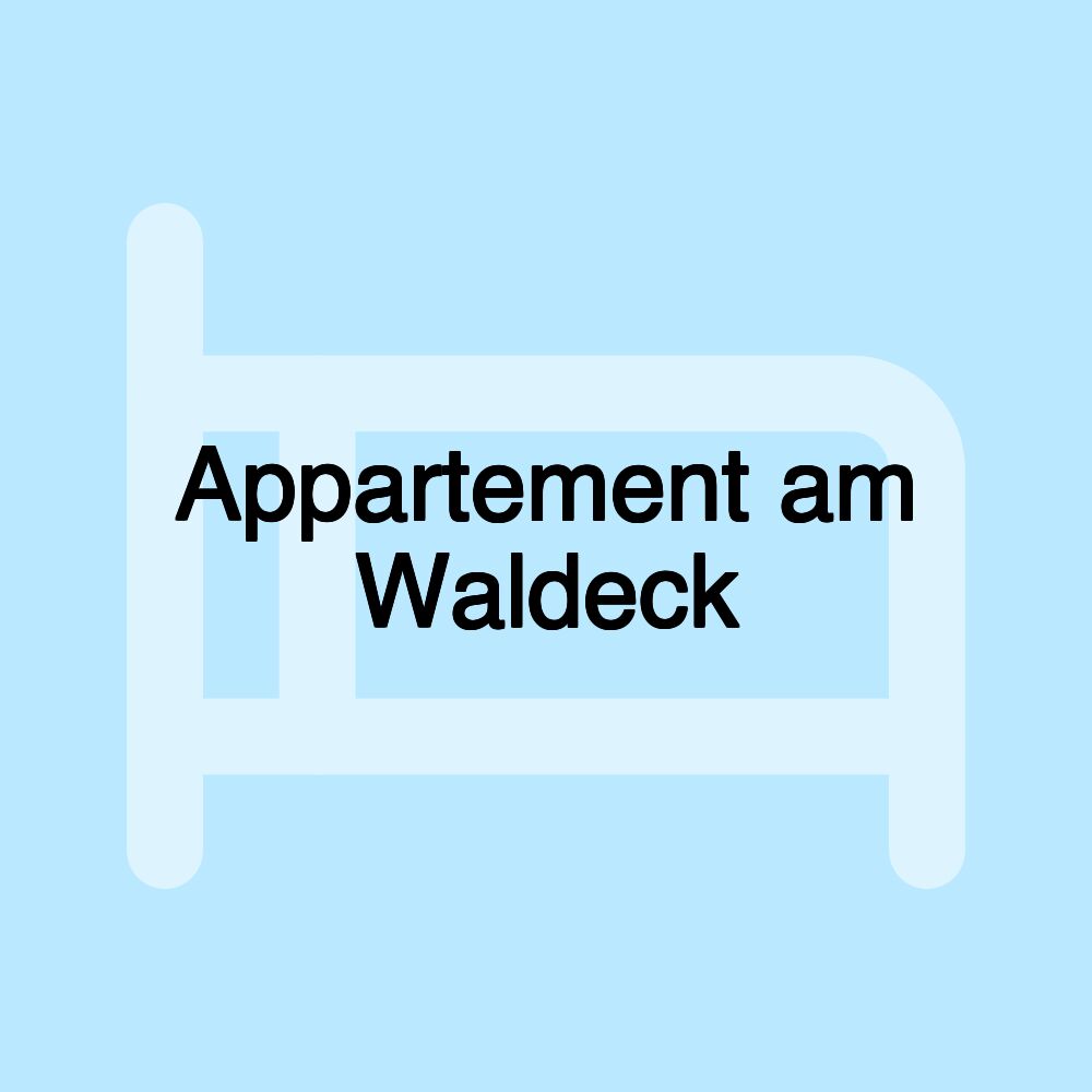 Appartement am Waldeck