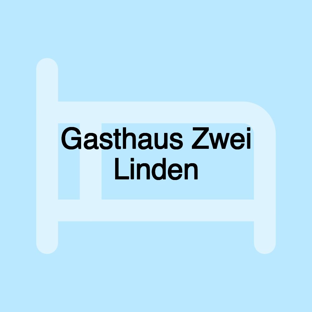 Gasthaus Zwei Linden