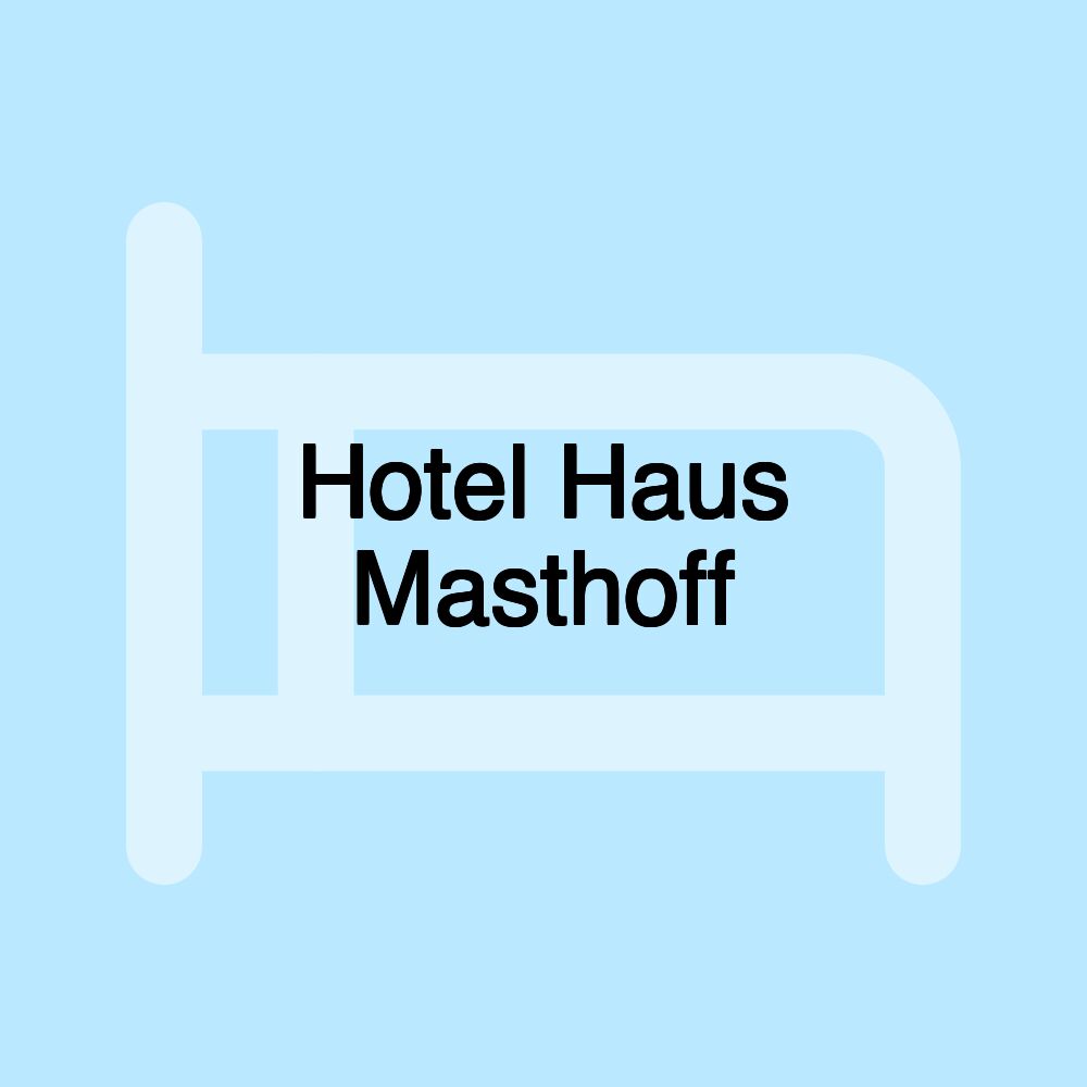 Hotel Haus Masthoff