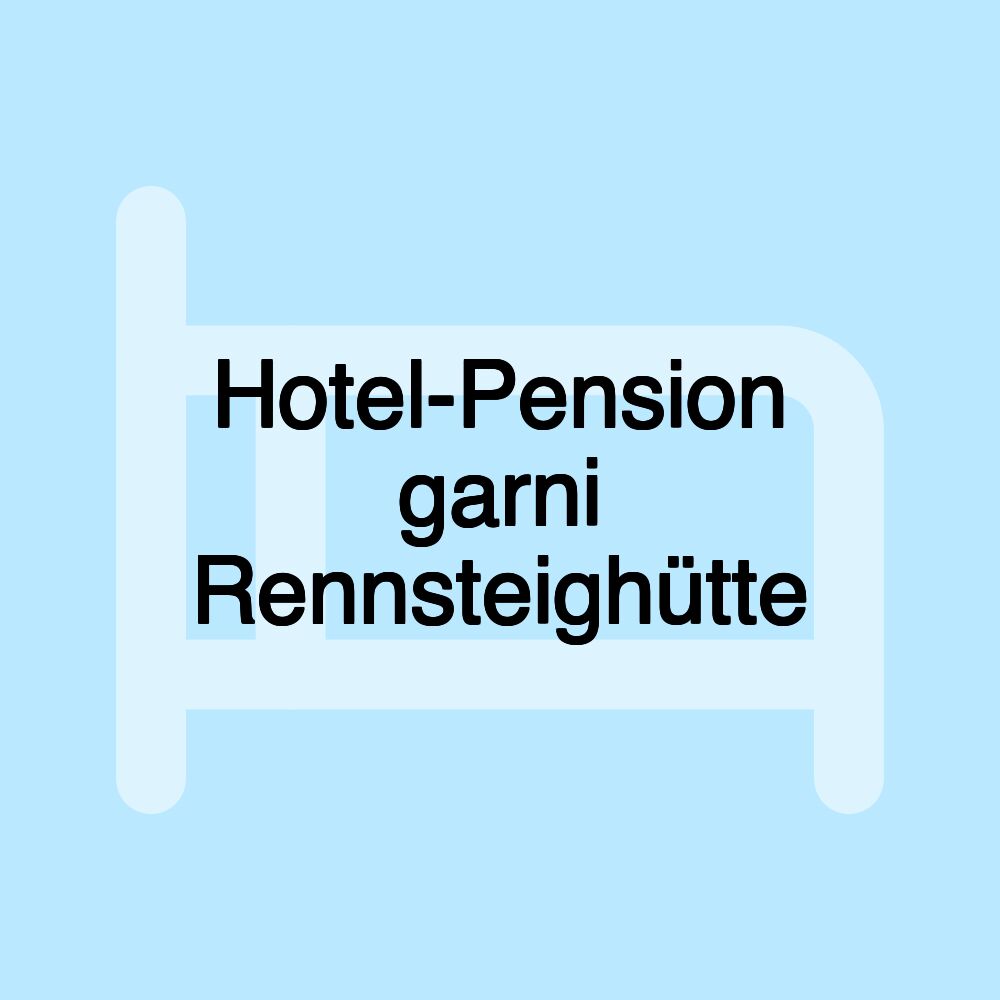 Hotel-Pension garni Rennsteighütte