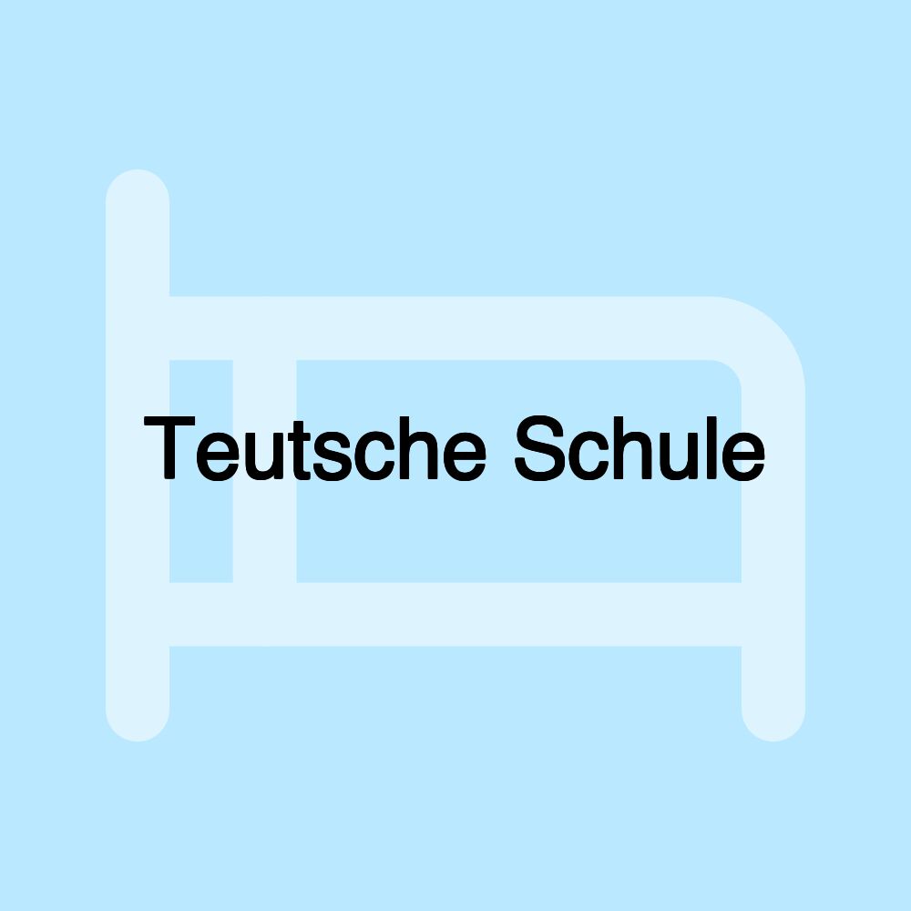 Teutsche Schule