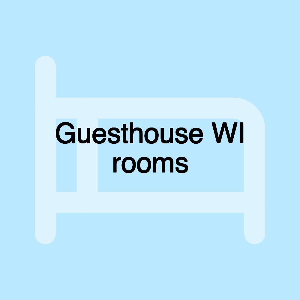 Guesthouse WI rooms