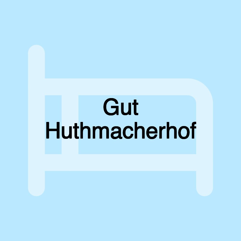 Gut Huthmacherhof