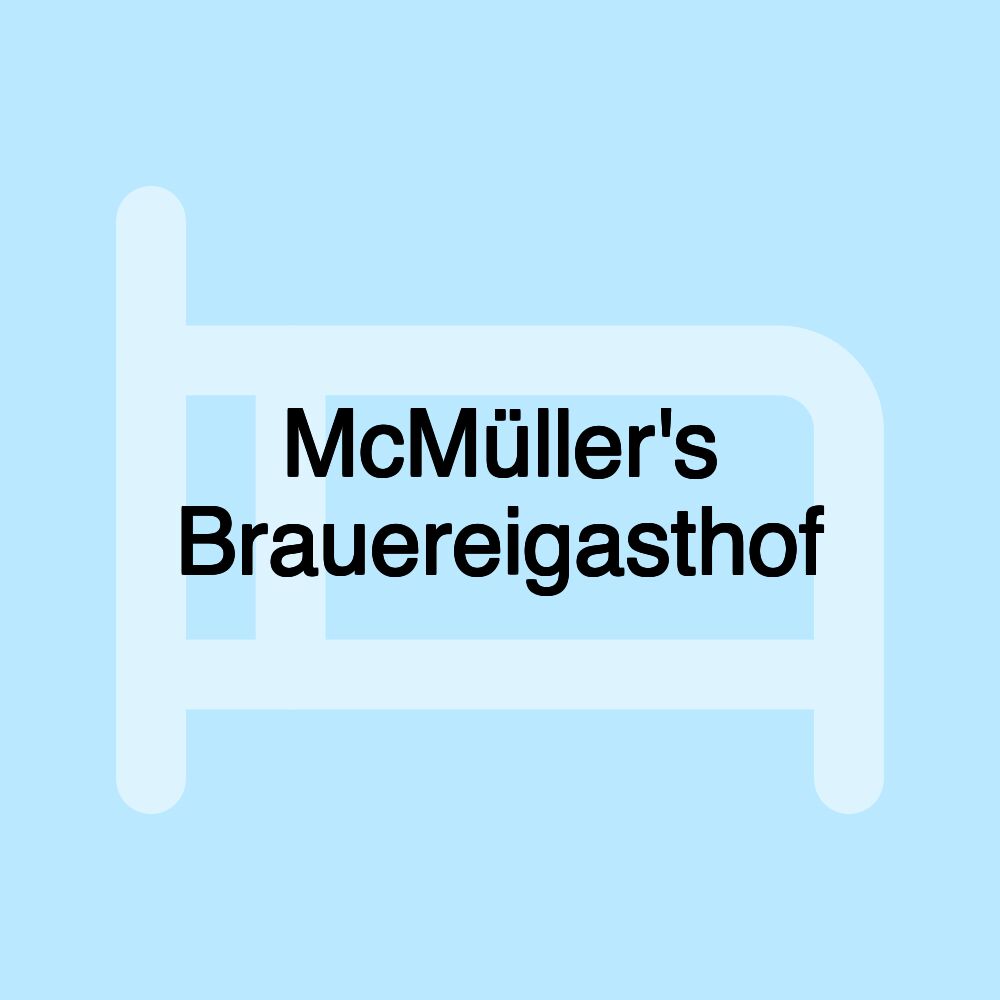 McMüller's Brauereigasthof