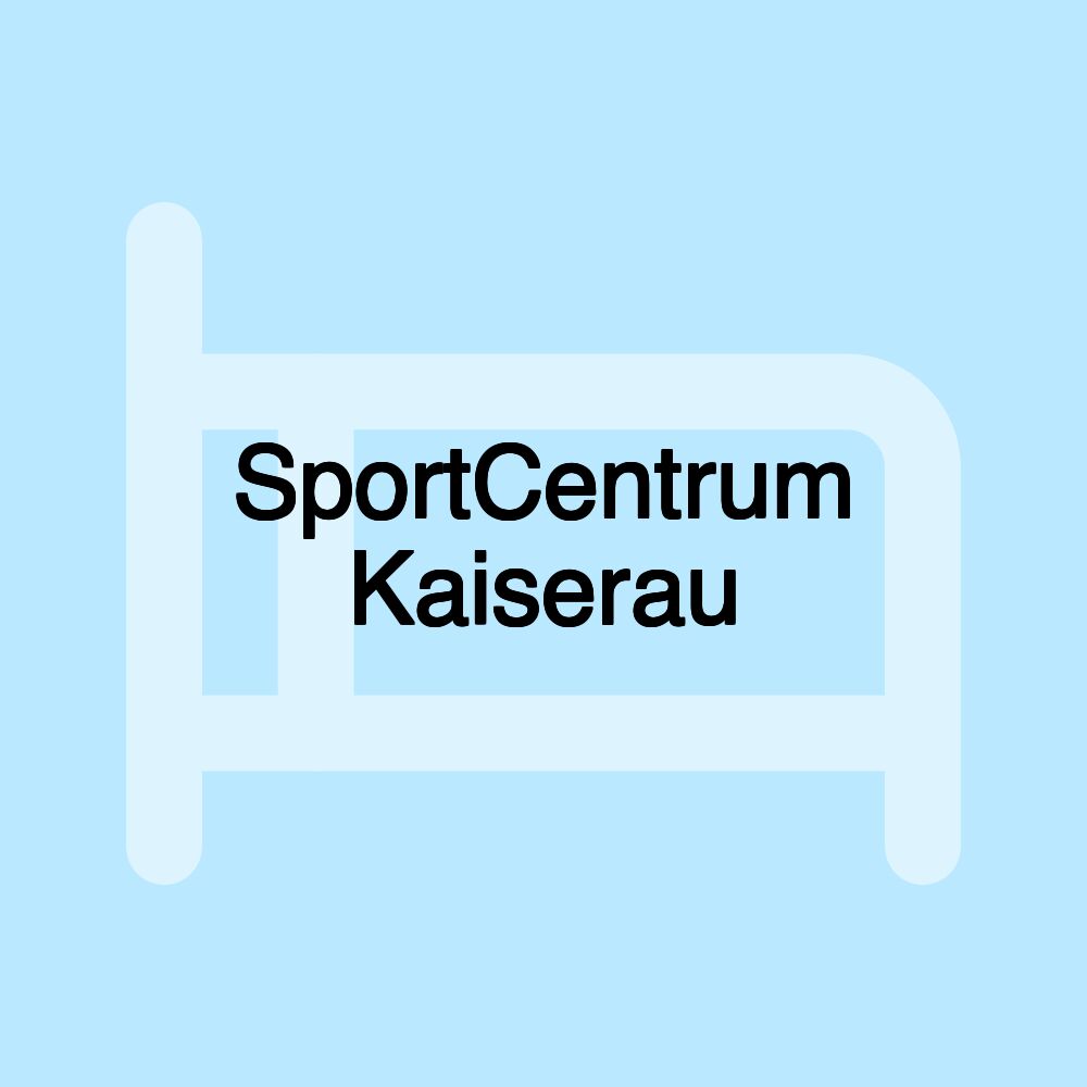 SportCentrum Kaiserau