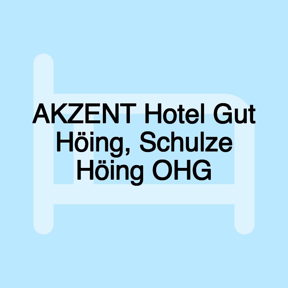 AKZENT Hotel Gut Höing, Schulze Höing OHG