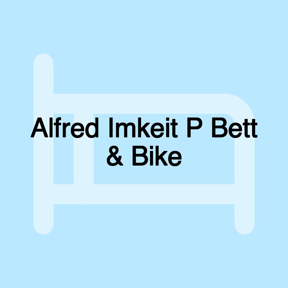 Alfred Imkeit P Bett & Bike