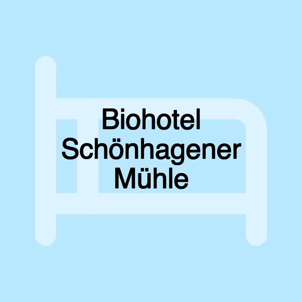 Biohotel Schönhagener Mühle