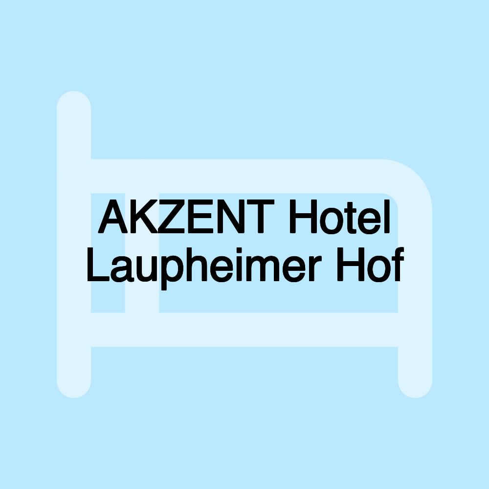 AKZENT Hotel Laupheimer Hof