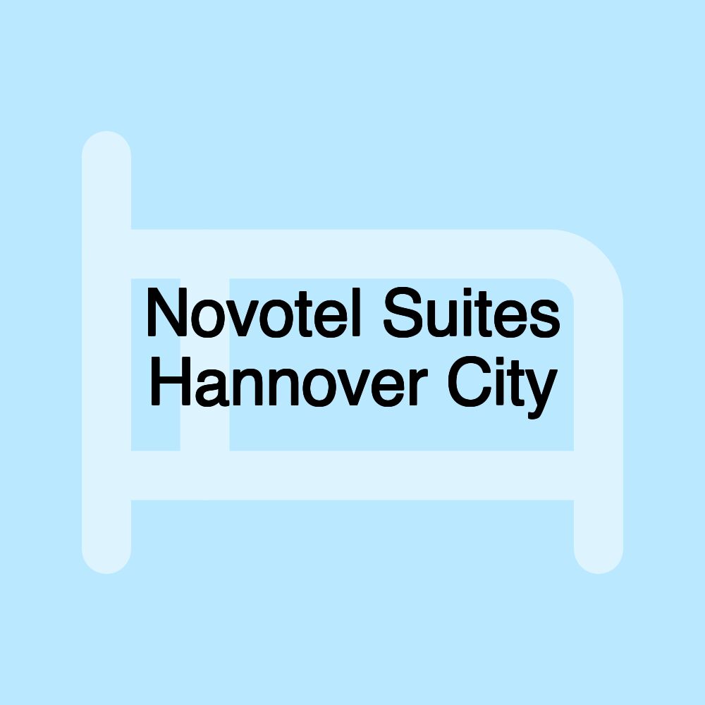 Novotel Suites Hannover City