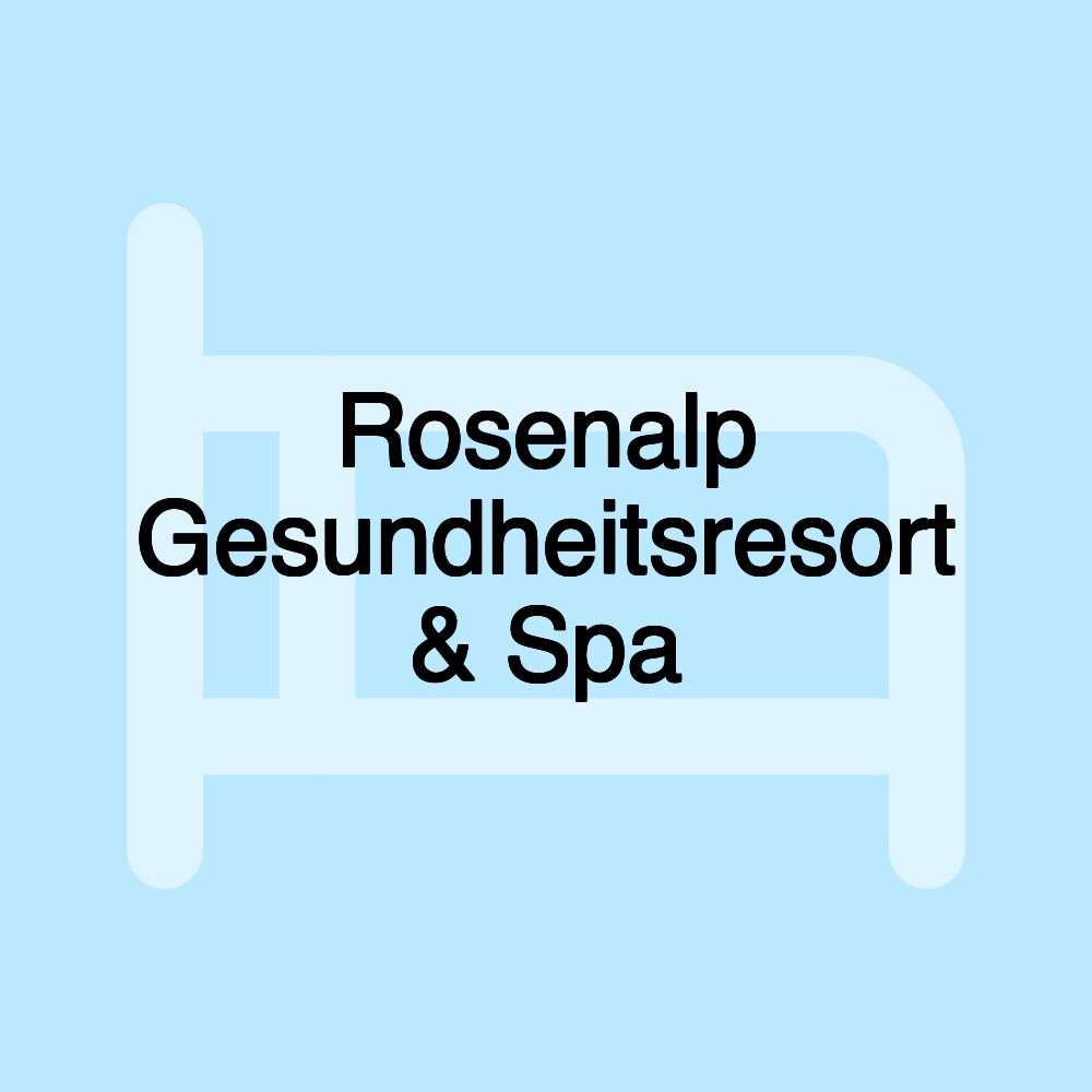 Rosenalp Gesundheitsresort & Spa