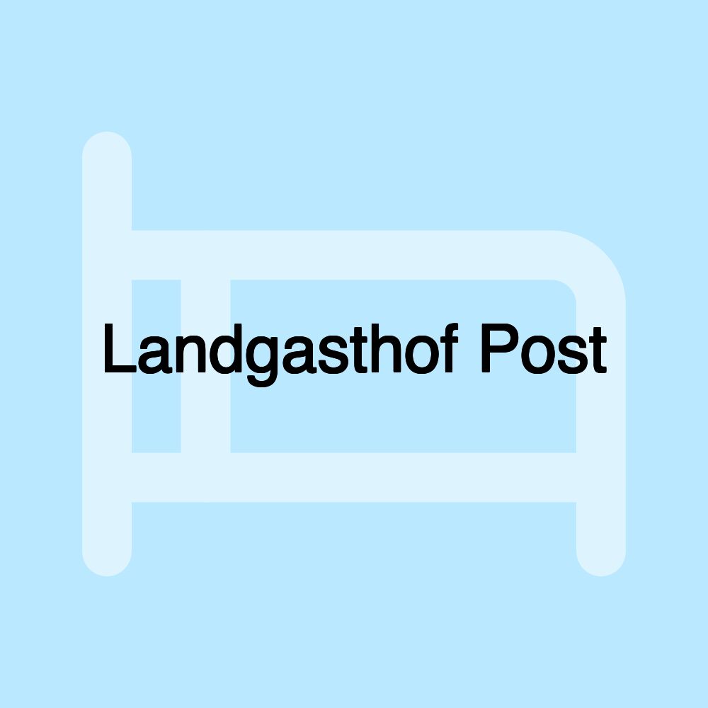 Landgasthof Post