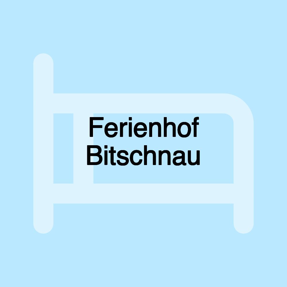 Ferienhof Bitschnau