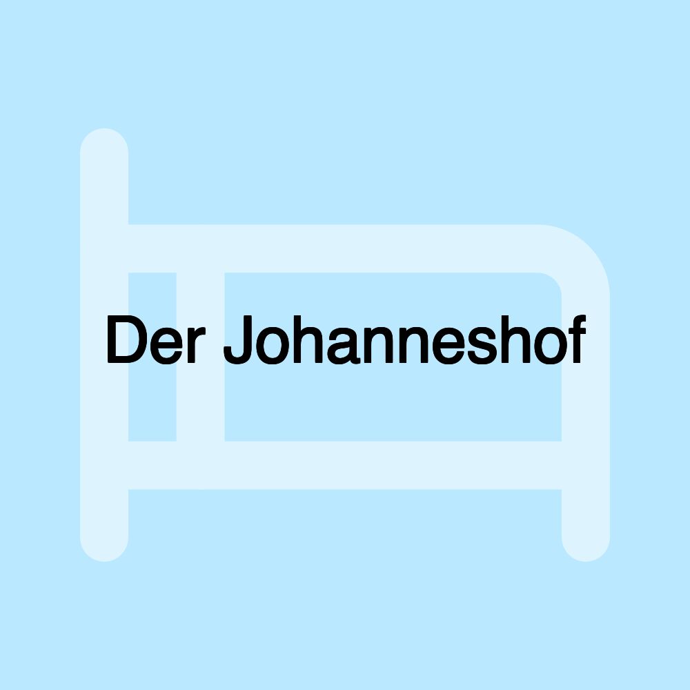 Der Johanneshof