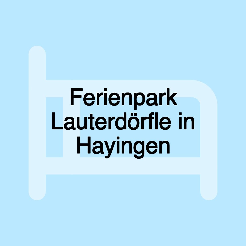 Ferienpark Lauterdörfle in Hayingen