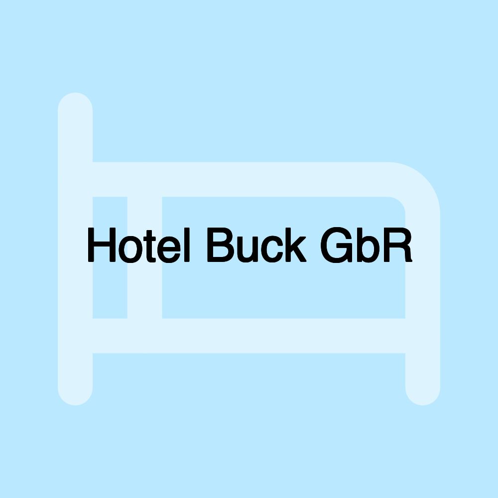 Hotel Buck GbR