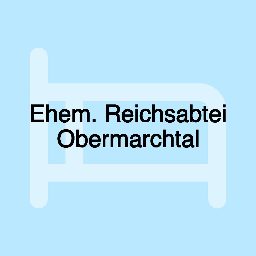 Ehem. Reichsabtei Obermarchtal